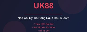 UK88 Nhà Cái Uy Tín